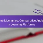 Game Mechanics: Comparative Analysis in Learning Platforms