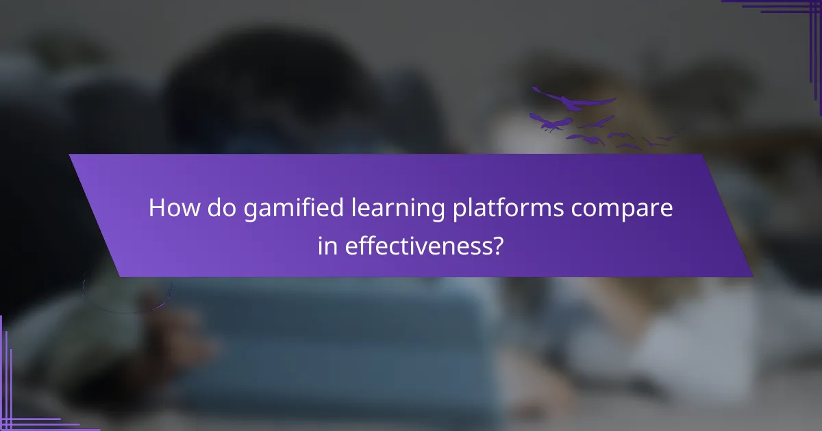 How do gamified learning platforms compare in effectiveness?