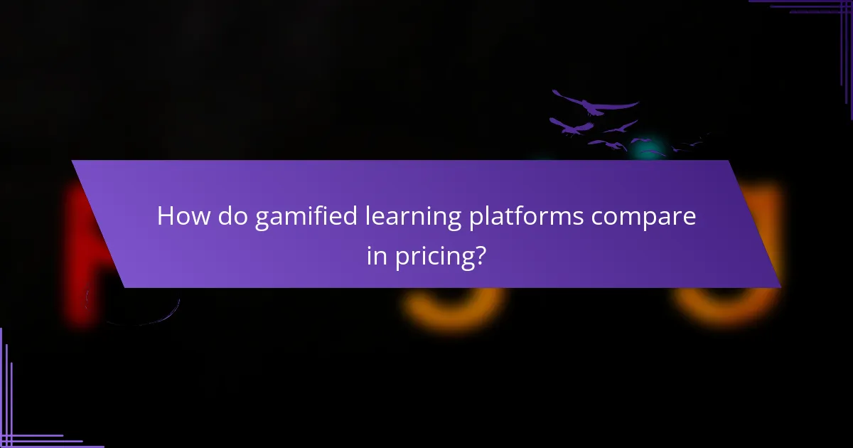 How do gamified learning platforms compare in pricing?